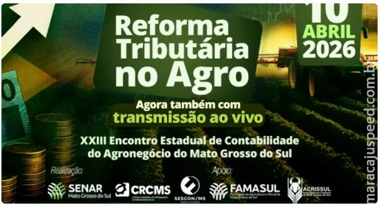 Devido à alta procura, evento na Expogrande 2026 sobre reforma tributária no agro terá transmissão